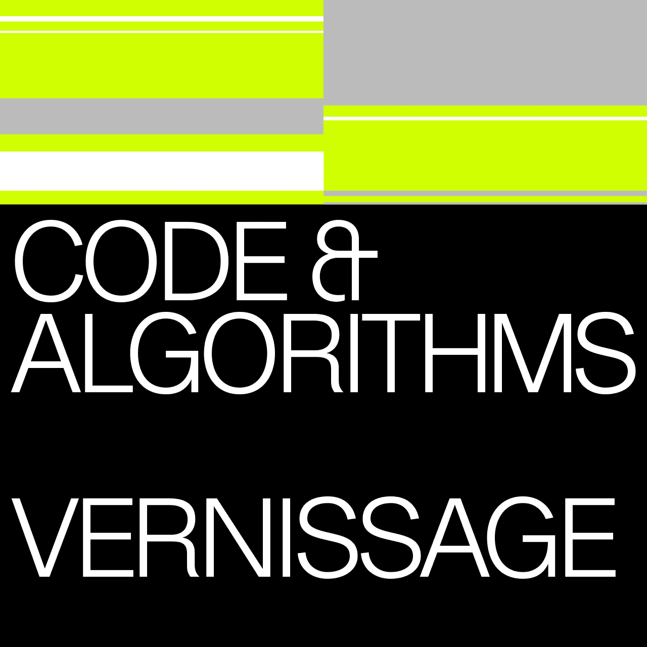 Vernissage – Code & Algorithms